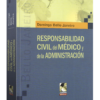 Responsabilidad Civil Del Medico De La Administración
