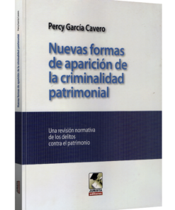 Nuevas Formas De Aparición De La Criminalidad Patrimonial