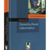 Manual de Derecho Penal Informático