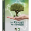 Los Principios Ambientales En Un Estado Constitucional Democrático