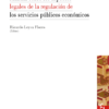 manual sobre los aspectos legales de la regulacion de los servicios publicos economicos