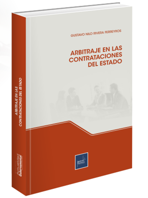 Arbitraje en las contrataciones del estado - Grupo Lex & Iuris