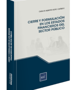 cierre y formulación en los estados financieros del sector publico