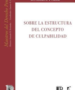 Sobre la estructura del concepto de culpabilidad