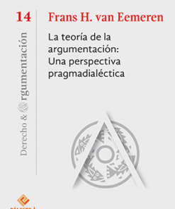 La teoría de la argumentación una perspectiva pragmadialectica