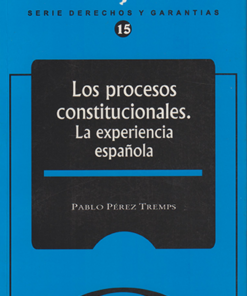 Los procesos constitucionales