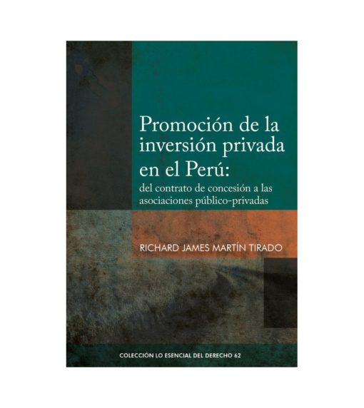 Promoción de la inversión privada en el Perú