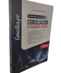 Comentarios a la ley de conciliacion extrajudicial peruana