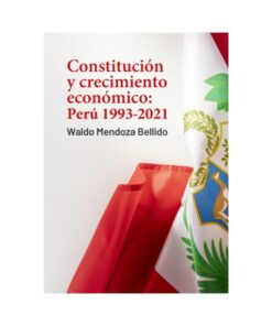 Constitución y crecimiento económico Perú