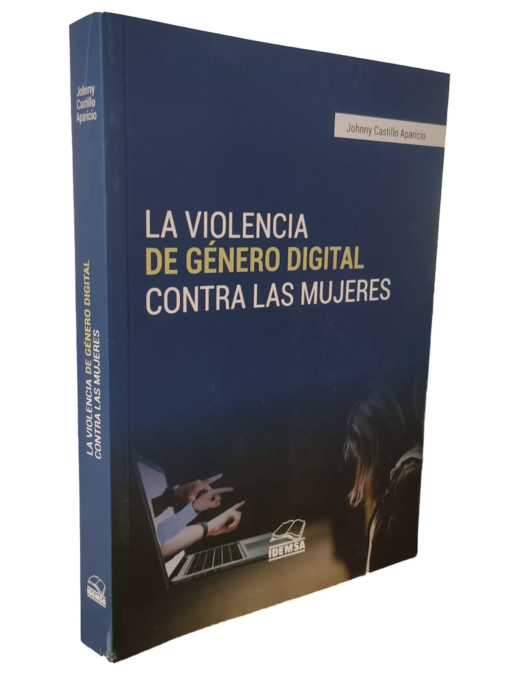 La Violencia De Género Digital Contra Las Mujeres Grupo Lex And Iuris 3531