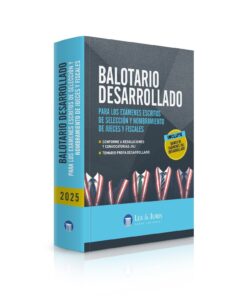 Balotario Desarrollado para los exámenes escritos de selección y nombramiento de Jueces y Fiscales 2025