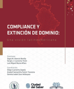 Compliance y extinción de dominio - Una visión latinoamericana