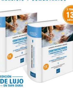 Contrataciones y adquisiciones del Estado y normas de control – Análisis y comentarios